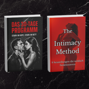 Das 30-Tage Programm + GRATIS The Intimacy Method